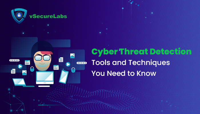 Cyber Threat Detection Tools: Essential Techniques to Know